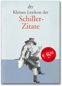 »Kleines Lexikon der Schiller-Zitate«